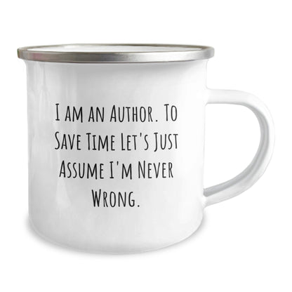 Author Humor Camping Mug, Funny Gift from Friends to Author, Author Christmas Unique Gifts, Inscription Gifts for Author - The Buy Boom