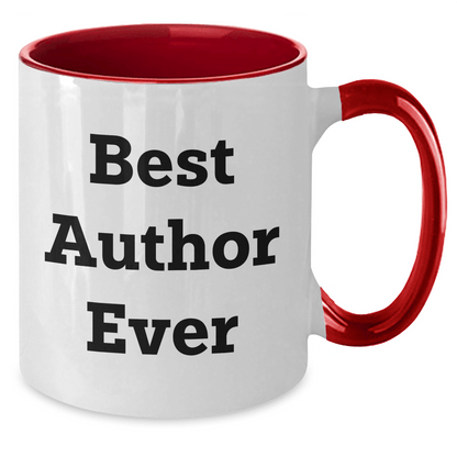 Author Inspirational Quote Funny Two Tone Coffee Mug Gifts from Men to Best Author Ever on Father's Day - The Buy Boom