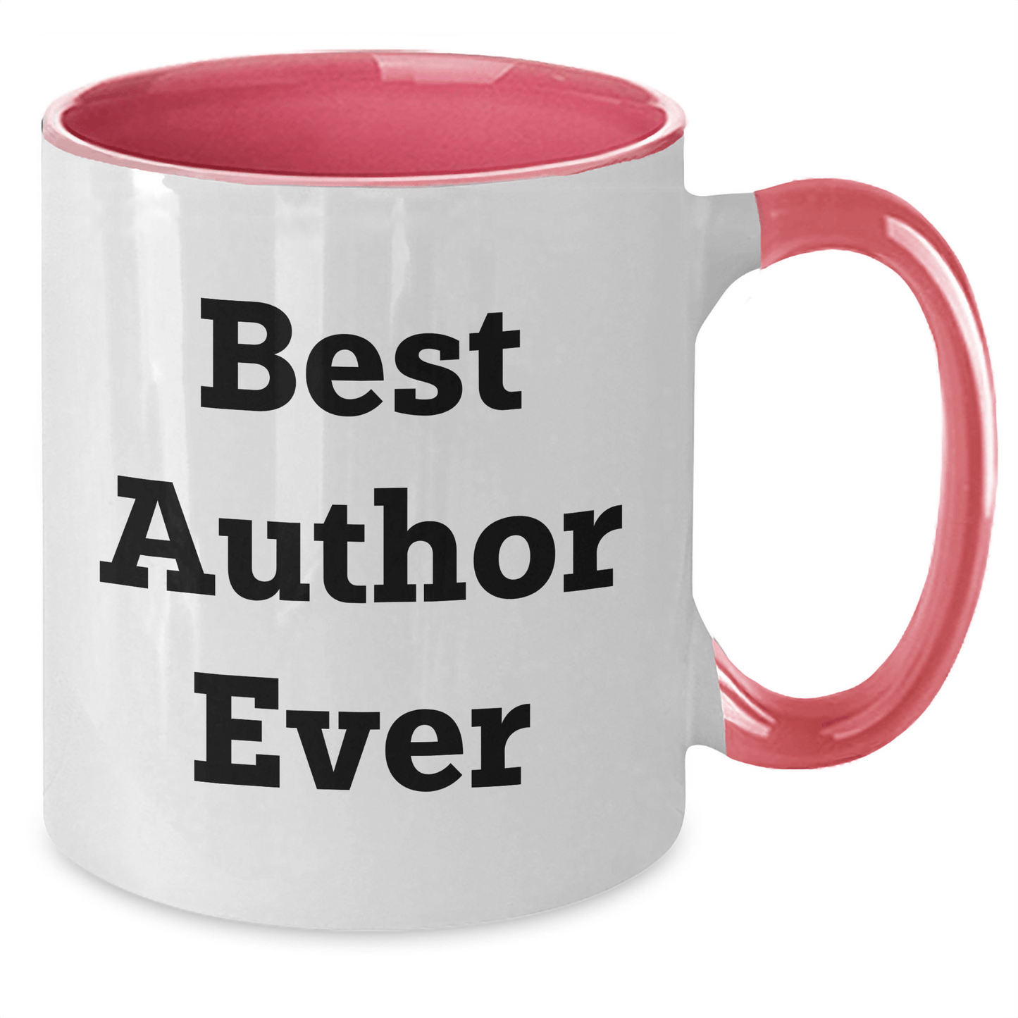 Author Inspirational Quote Funny Two Tone Coffee Mug Gifts from Men to Best Author Ever on Father's Day - The Buy Boom
