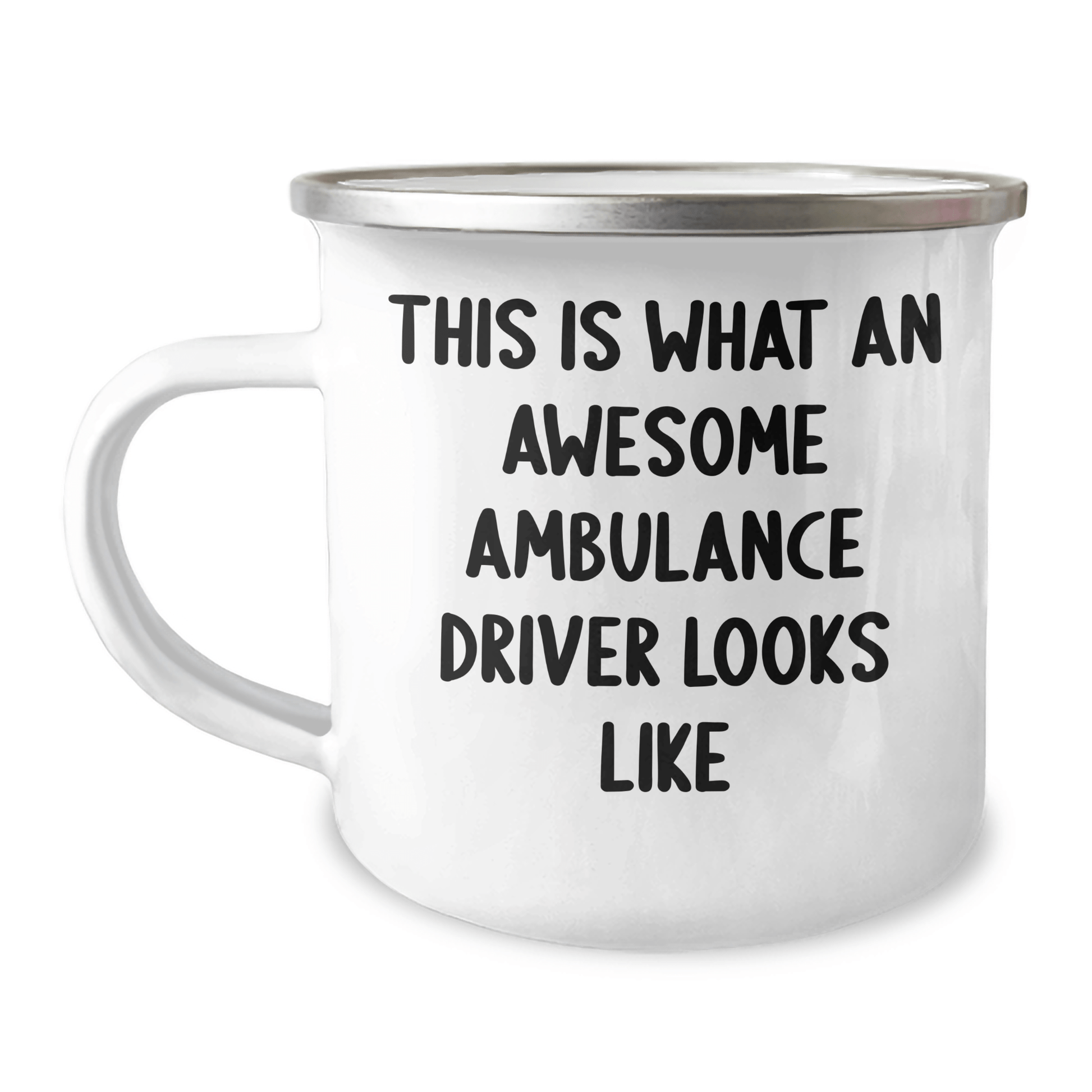 Awesome Ambulance Driver Gifts from Men to Ambulance Driver, Funny Quote on Camping Mug, Father's Day Unique Gifts - The Buy Boom