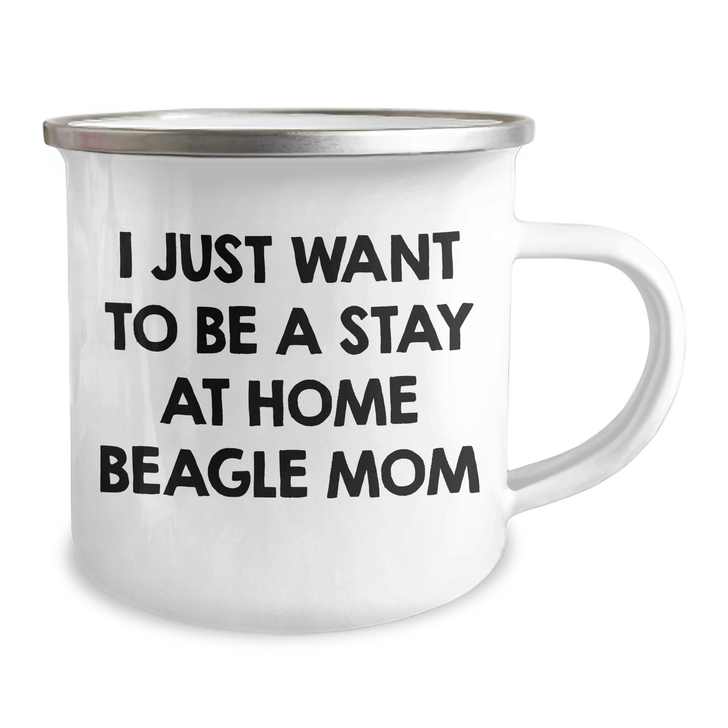 Beagle Dog Mom's Funny Quote Camping Mug, Gifts from Family for Dad's Unique Fathers Day Present, 12 oz Stainless Steel with Enamel Finish - The Buy Boom