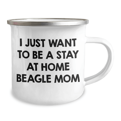 Beagle Dog Mom's Funny Quote Camping Mug, Gifts from Family for Dad's Unique Fathers Day Present, 12 oz Stainless Steel with Enamel Finish - The Buy Boom