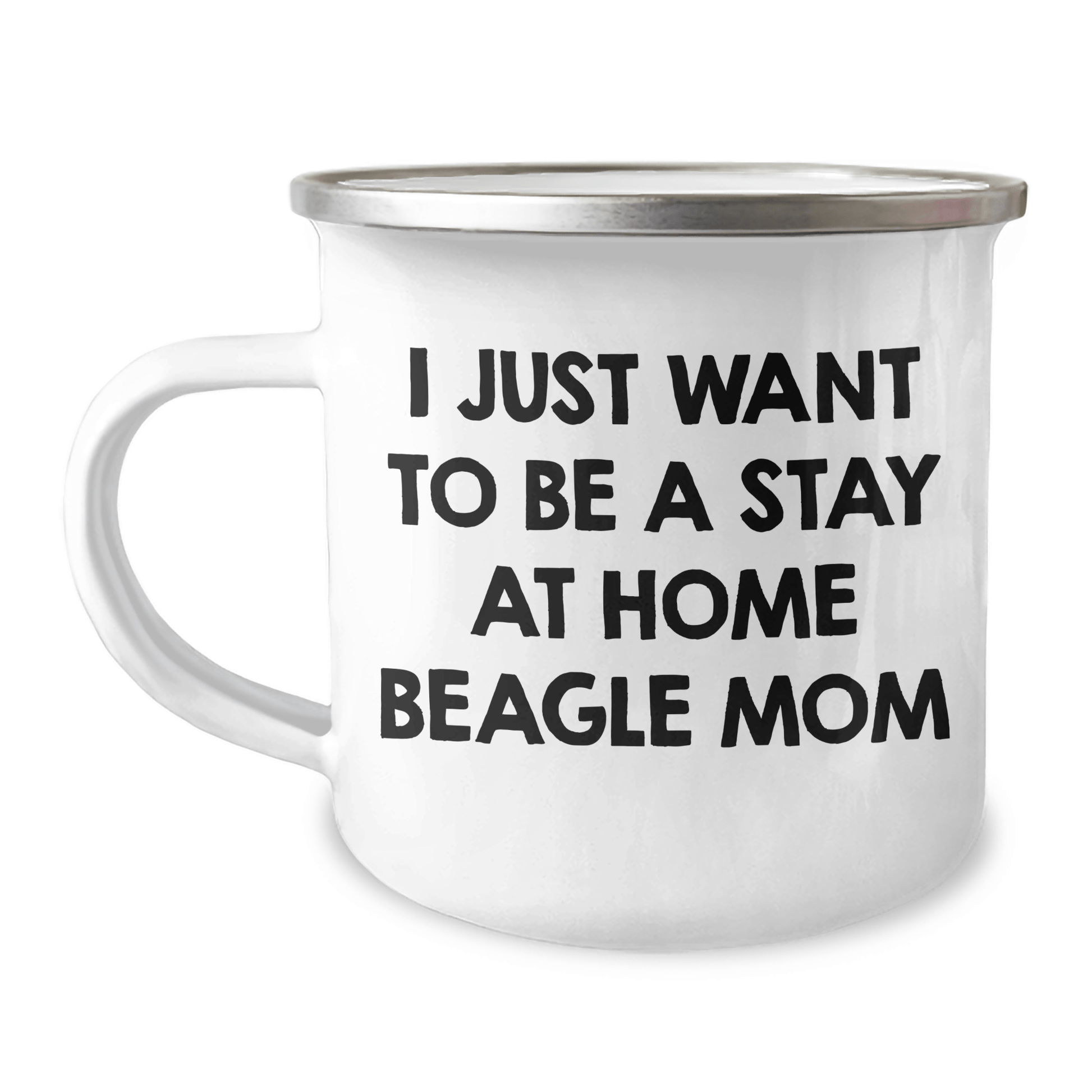 Beagle Dog Mom's Funny Quote Camping Mug, Gifts from Family for Dad's Unique Fathers Day Present, 12 oz Stainless Steel with Enamel Finish - The Buy Boom