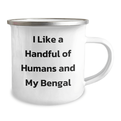 Bengal Cat Lovers Gifts from Friends to Bengal Cat Enthusiasts, Funny Camping Mug for Graduation, I Like A Handful Of Humans And My Bengal - The Buy Boom