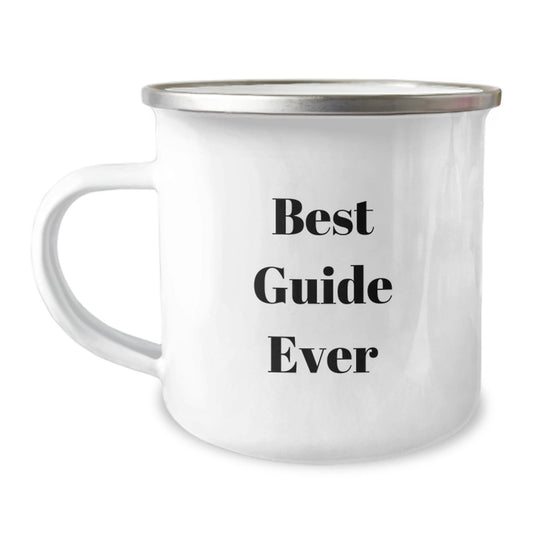 Best Guide Ever Funny Graduation Gifts from Friends to Graduates, Guide Enthusiasts' Unique Camping Mug, Quotes for Inspiration - The Buy Boom