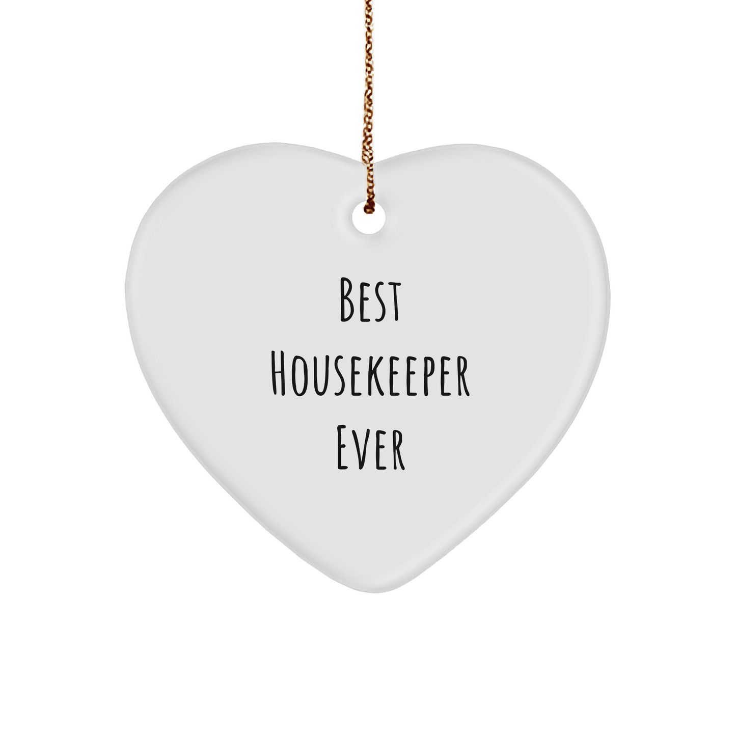 Best Housekeeper Ever Funny Heart Ornament Gifts for Housekeeper from Friends, Housekeeper Unique Christmas Unique Gifts - The Buy Boom