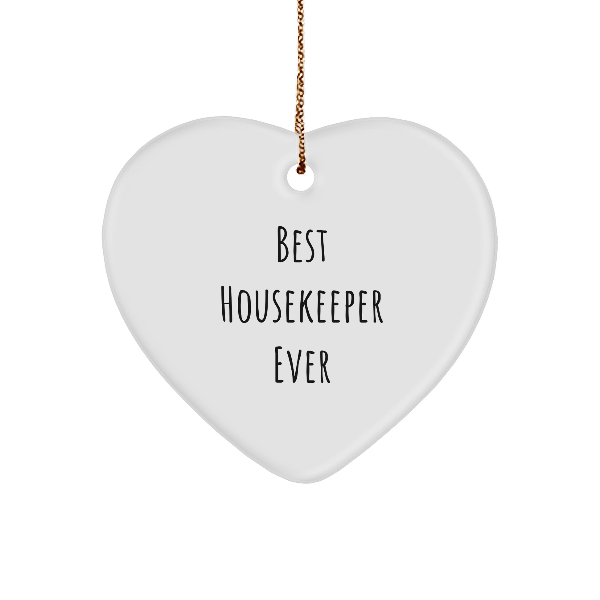 Best Housekeeper Ever Funny Heart Ornament Gifts for Housekeeper from Friends, Housekeeper Unique Christmas Unique Gifts - The Buy Boom
