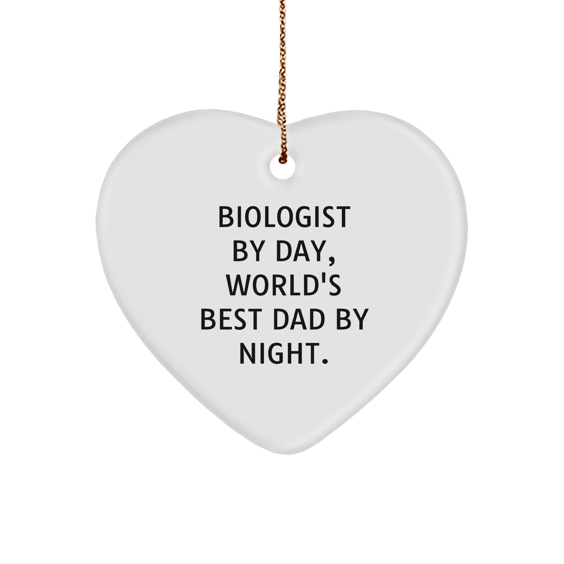 Biologist Gifts - Funny Heart Ornament for Men - Christmas Unique Gifts from Dad - The Buy Boom