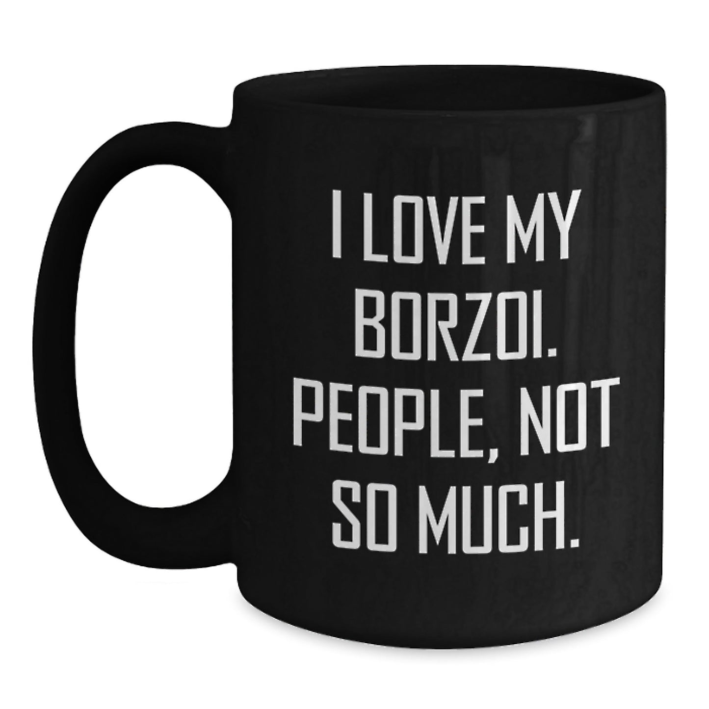 Borzoi Dog Lovers Funny Coffee Mugs Gifts from Friends Family for Birthday - The Buy Boom