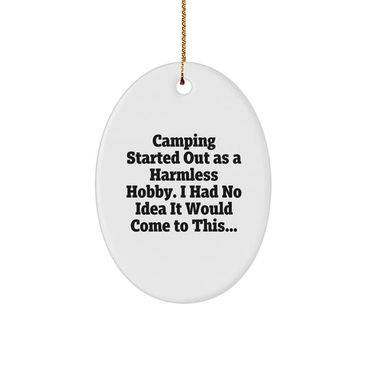 Camping Memories, Gifts from Friends for Camping Lovers, Oval Ornament with Funny Quote, Christmas Unique Gifts - The Buy Boom