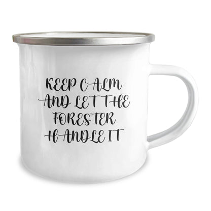 Camping Mug for Foresters, Funny Quote, Birthday Unique Gifts from Friends, Gifts for Foresters - The Buy Boom