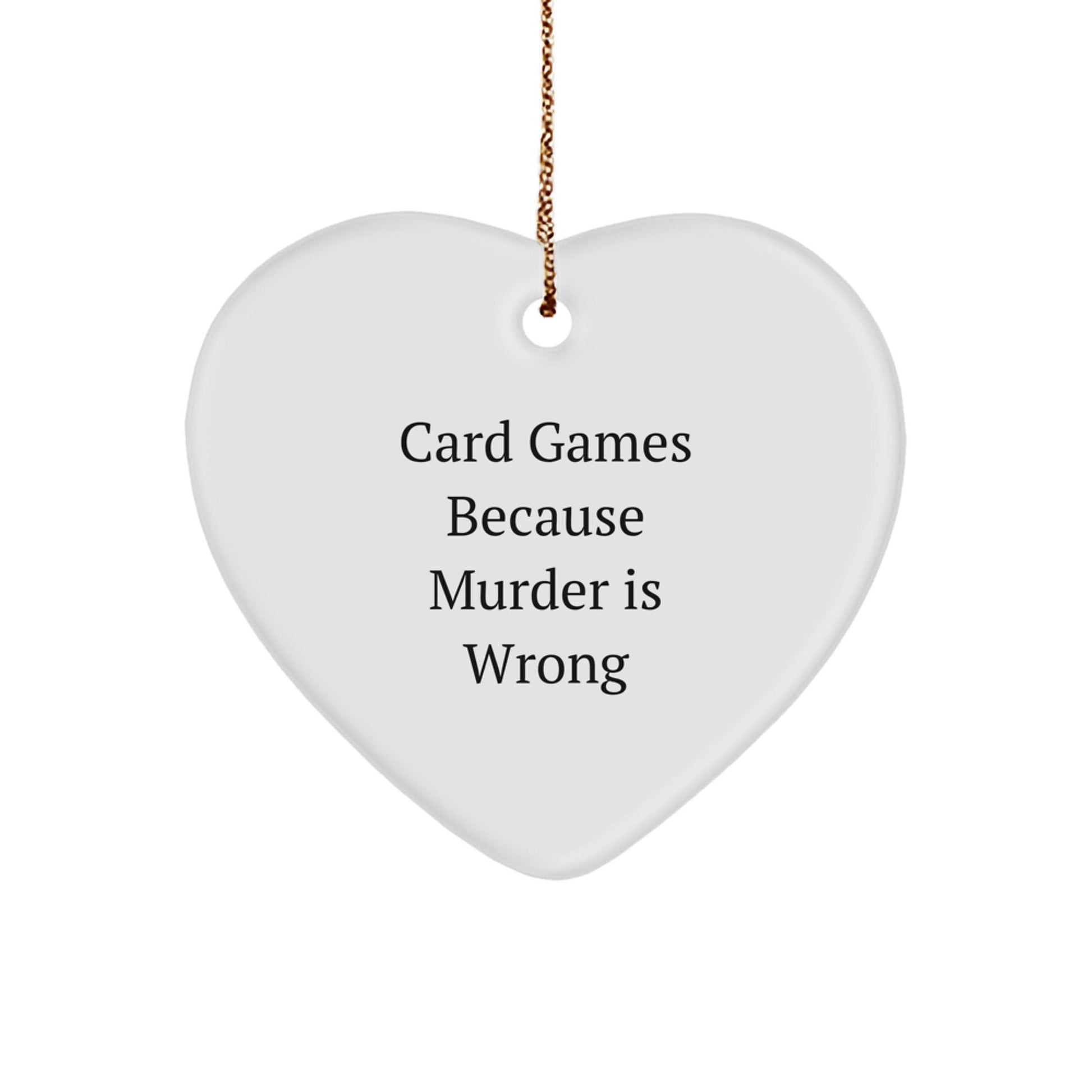 Card Games Lovers' Humorous Heart Ornament, Gifts from Friends for Christmas - The Buy Boom