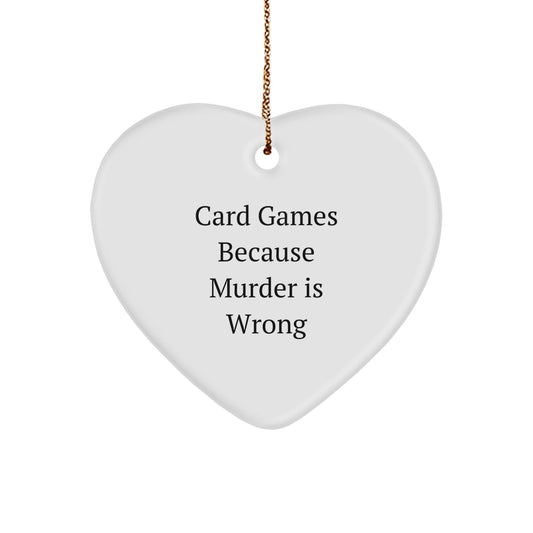 Card Games Lovers' Humorous Heart Ornament, Gifts from Friends for Christmas - The Buy Boom