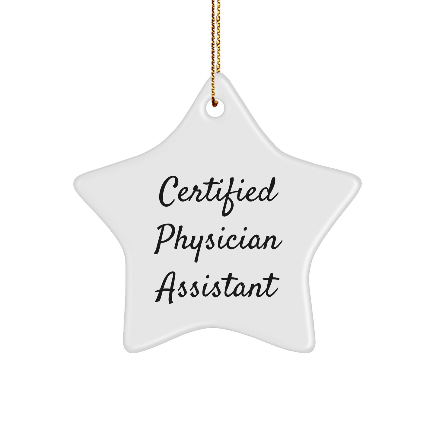 Certified Physician Assistant Star Ornament Gift for Christmas - The Buy Boom