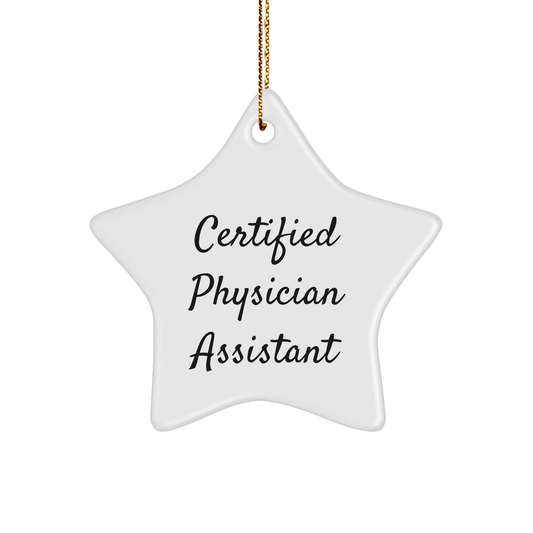 Certified Physician Assistant Star Ornament Gift for Christmas - The Buy Boom