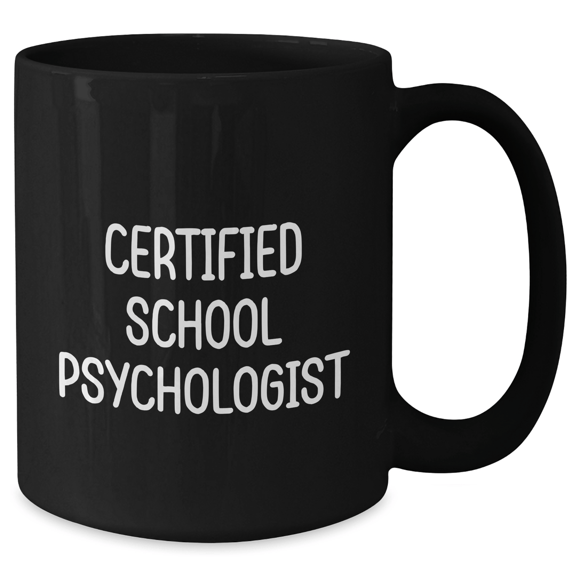 Certified School Psychologist Humorous Gifts from Men to School Psychologists, Funny Coffee Mug for Him, Father's Day Unique Gifts for School Psychologist Dad, Black 11oz 15oz Ceramic Mug - The Buy Boom