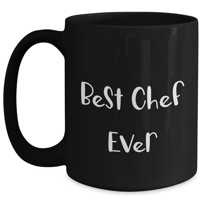 Chef Gifts, Funny Quote, Best Chef Ever, Black Coffee Mug, Graduation Unique Gifts from Friends to Chef - The Buy Boom