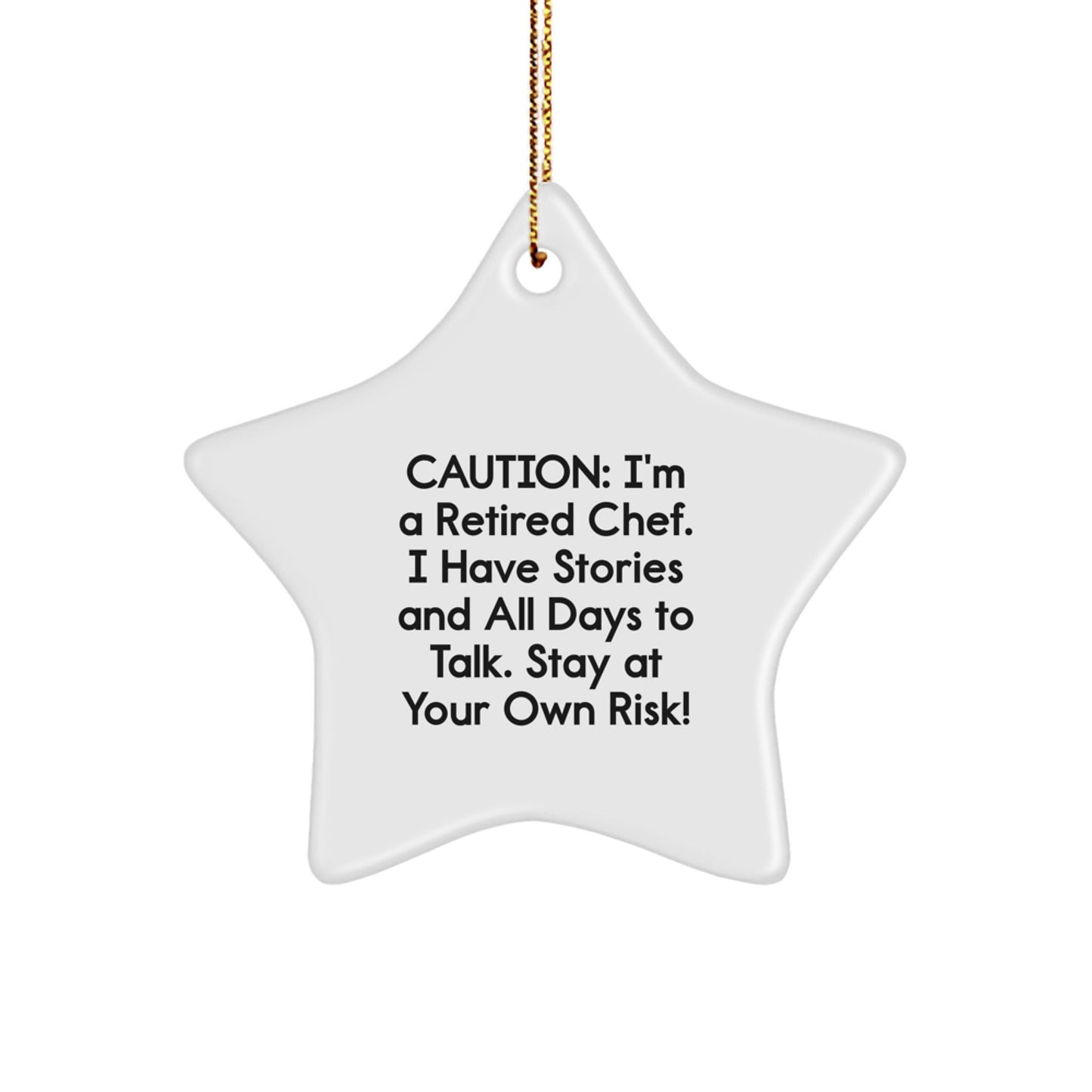 Chef's Star Ornament Gift from Friends to Men, Funny Warning: 'Stay At Your Own Risk!' - The Buy Boom