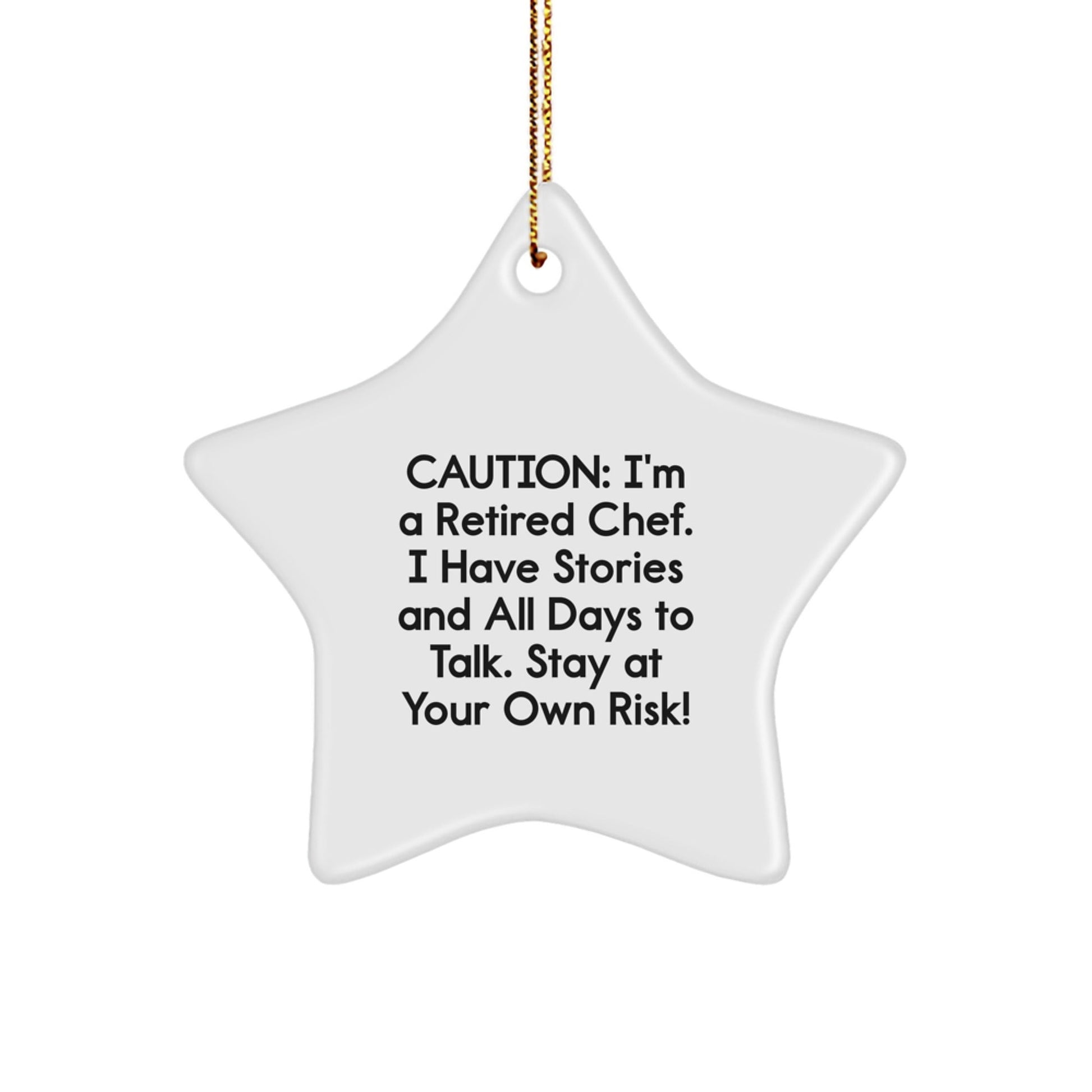 Chef's Star Ornament Gift from Friends to Men, Funny Warning: 'Stay At Your Own Risk!' - The Buy Boom
