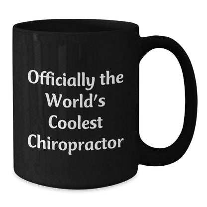 Chiropractor Gifts for Men, Funny 'Officially The World's Coolest Chiropractor' Black Coffee Mug, Graduation Unique Gifts from Friends, Coworkers, or Family - The Buy Boom