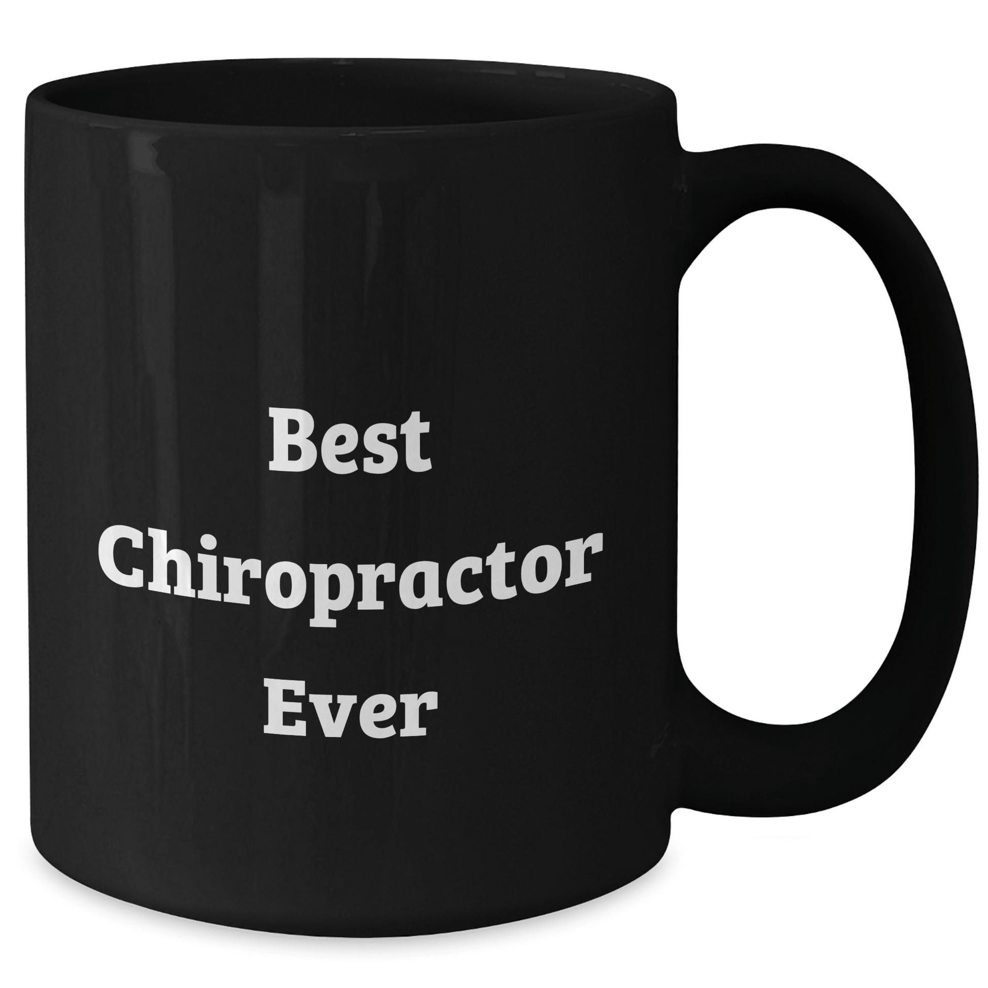 Chiropractor Gifts Funny Best Chiropractor Ever Black Coffee Mug for Graduation from Family to Chiropractor - The Buy Boom