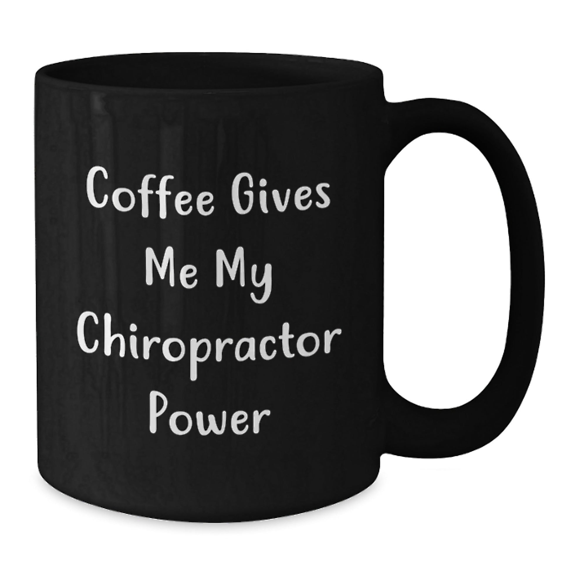 Chiropractor Power Mugs Funny Gift from Friends to Chiropractor, Black Coffee Mug Birthday Unique Gifts - The Buy Boom