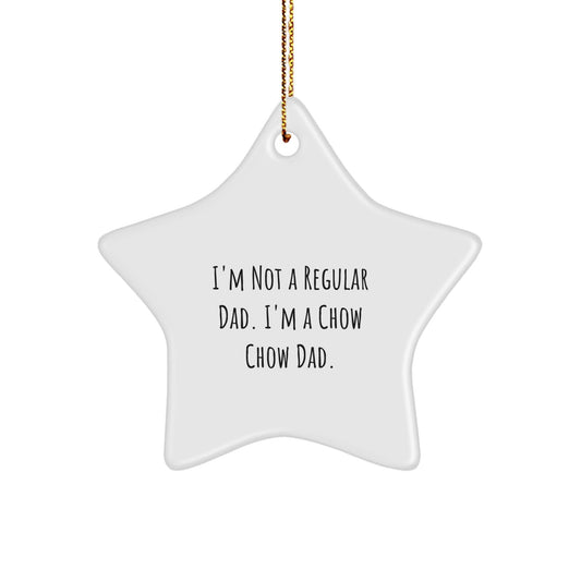 Chow Chow Dad Gifts For Men Funny Christmas Star Ornament, Gifts from Dad to Chow Chow Dog - The Buy Boom