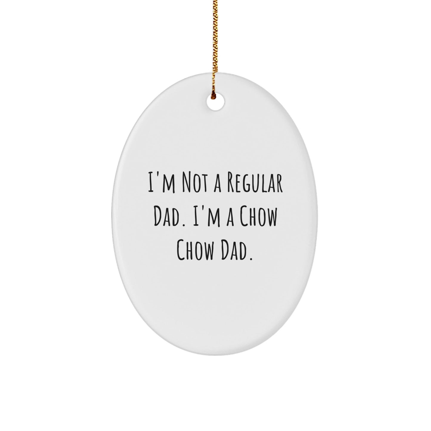 Chow Chow Dog Lover Gifts from Dad for Christmas Oval Ornament Unique Present for Dog Enthusiast - The Buy Boom