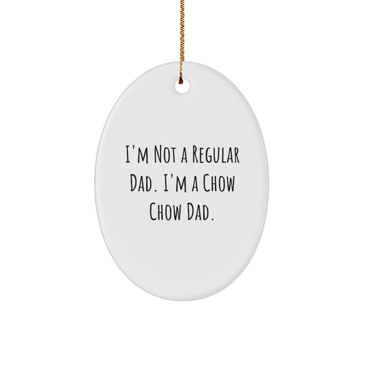 Chow Chow Dog Lover Gifts from Dad for Christmas Oval Ornament Unique Present for Dog Enthusiast - The Buy Boom