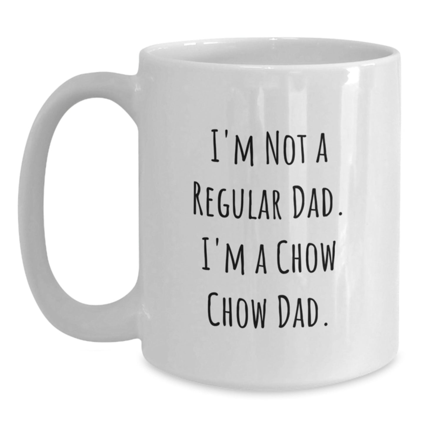 Chow Chow Dog Lovers White Coffee Mugs Funny Dad Gifts for Dad from Men to Family on Christmas Unique Presents - The Buy Boom
