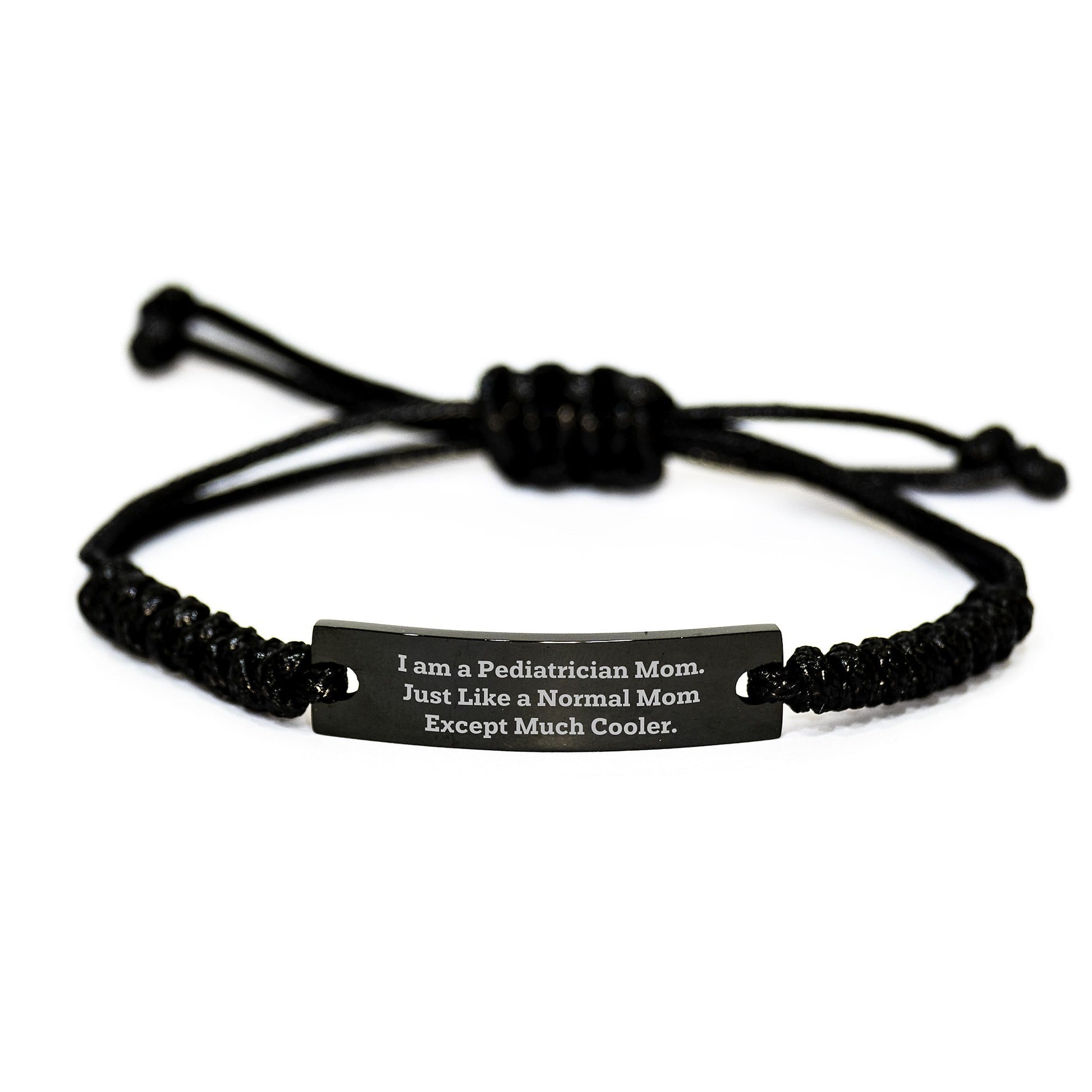 Christmas Unique Gifts for Pediatrician Mom Rope Bracelet Funny Quote Black Stainless Steel - The Buy Boom