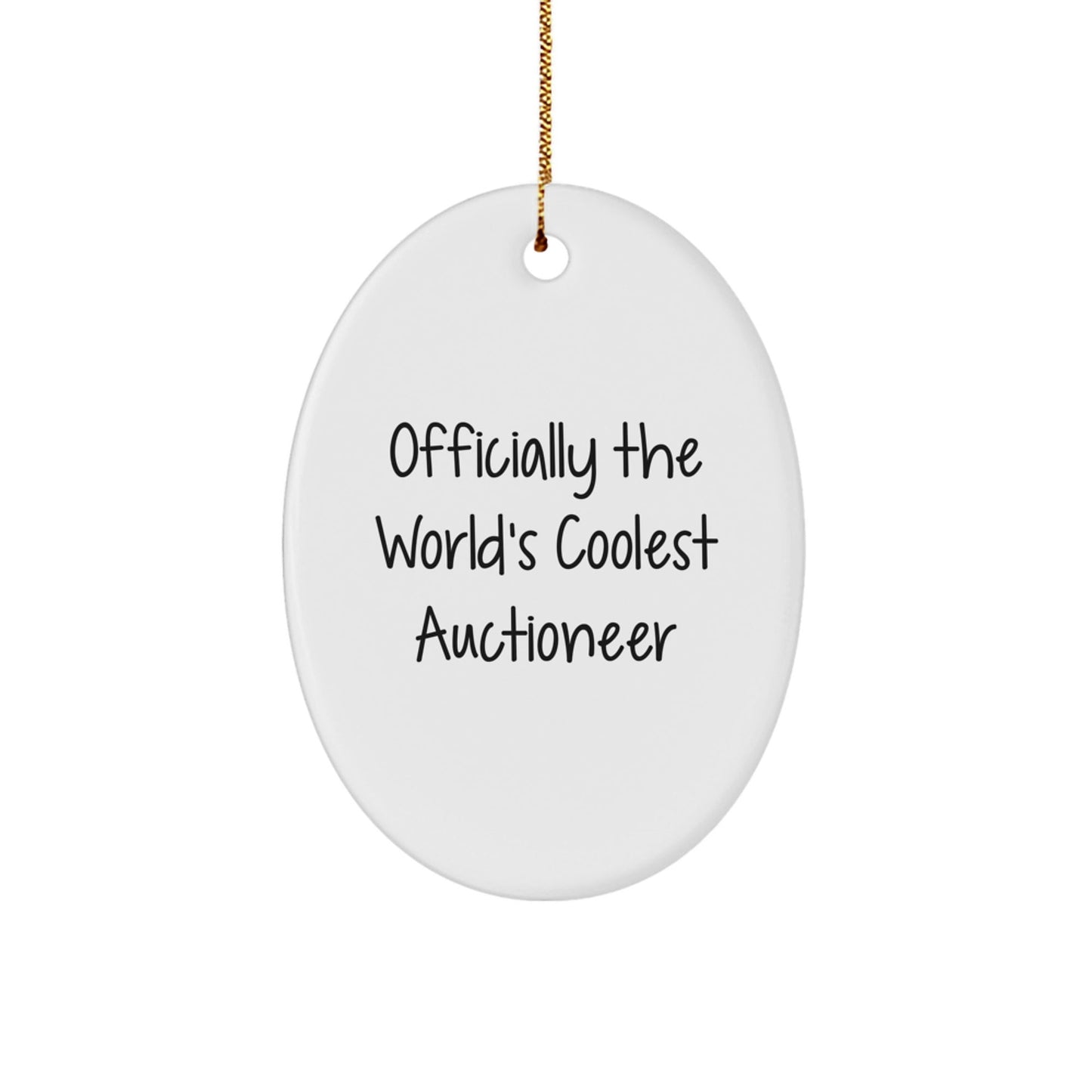 Christmas Unique Gifts from Friends to Auctioneer - 'Officially The World's Coolest Auctioneer' Oval Ornament, Funny Quote, Durable MDF, High - Gloss Finish - The Buy Boom