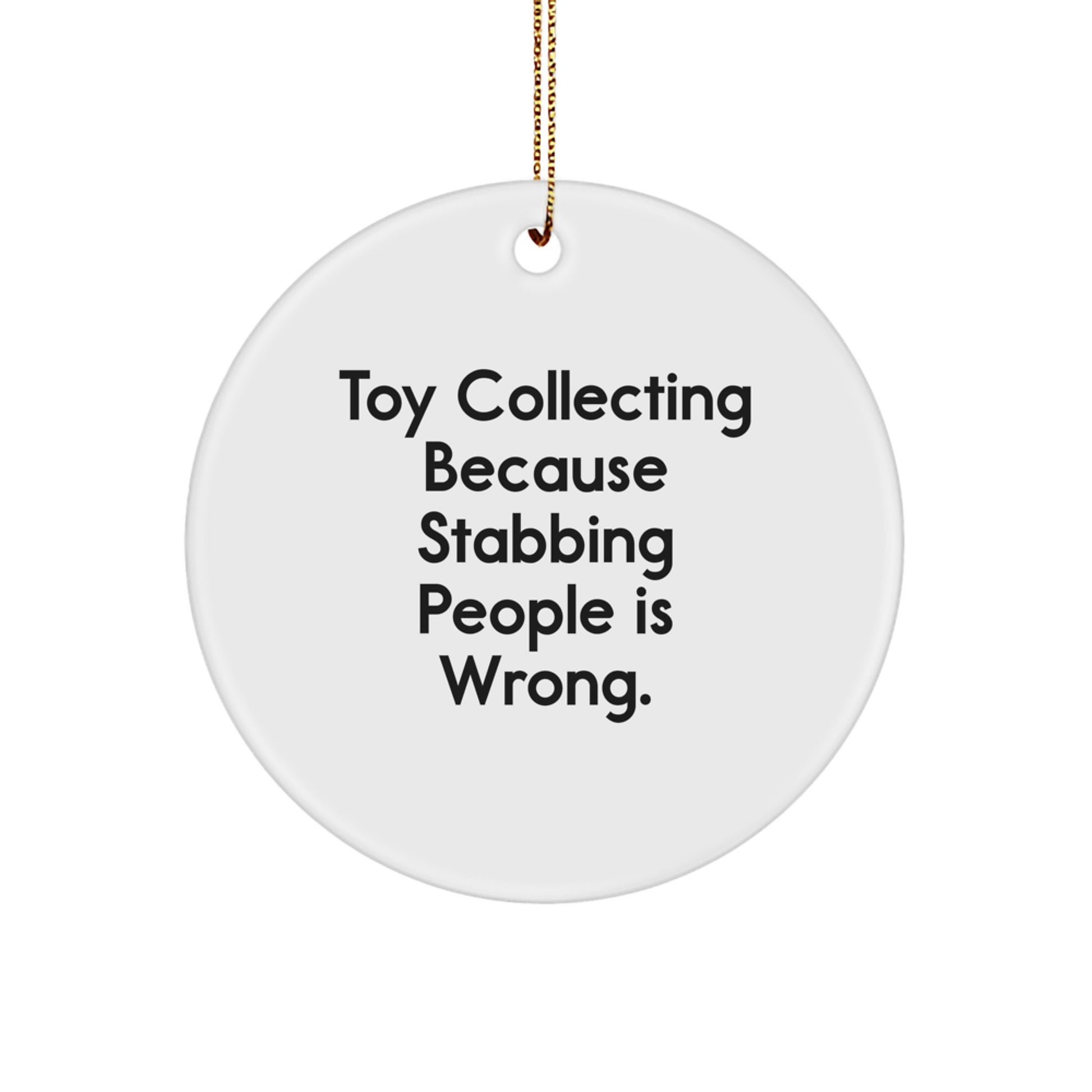 Funny Toy Collecting Circle Ornament Gifts from Friends for Men Women Family this Christmas - Image 1