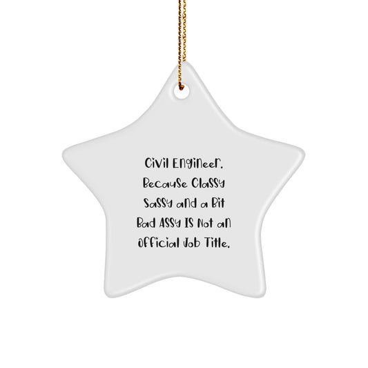 Civil Engineer Star Ornament Funny Quote Gifts from Family, Friends, or Coworkers for Christmas Unique Presents - The Buy Boom