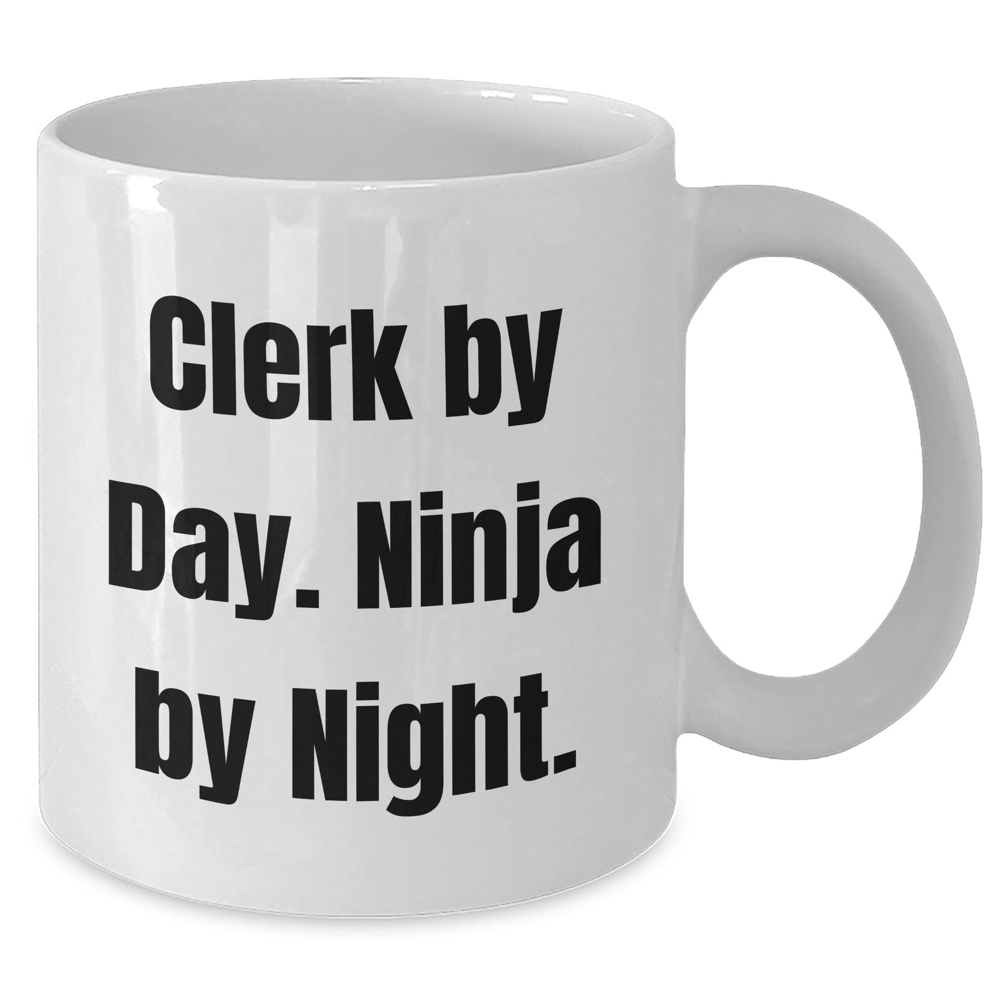 Clerk By Day Funny Gifts from Friends for Father's Day Unique White Coffee Mug - The Buy Boom