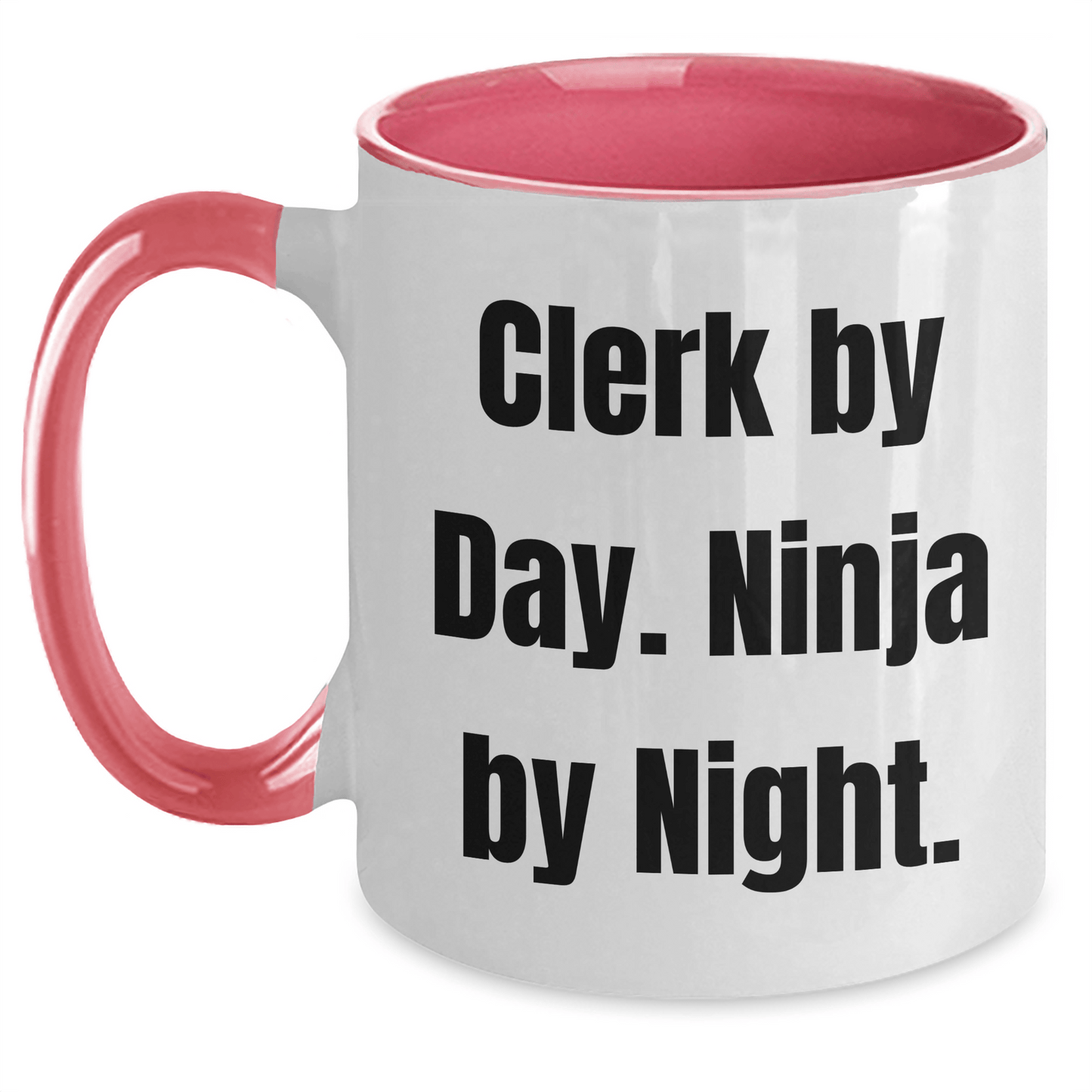 Clerk By Day Funny Ninja By Night Gifts From Family For Clerks Two Tone Coffee Mug - The Buy Boom