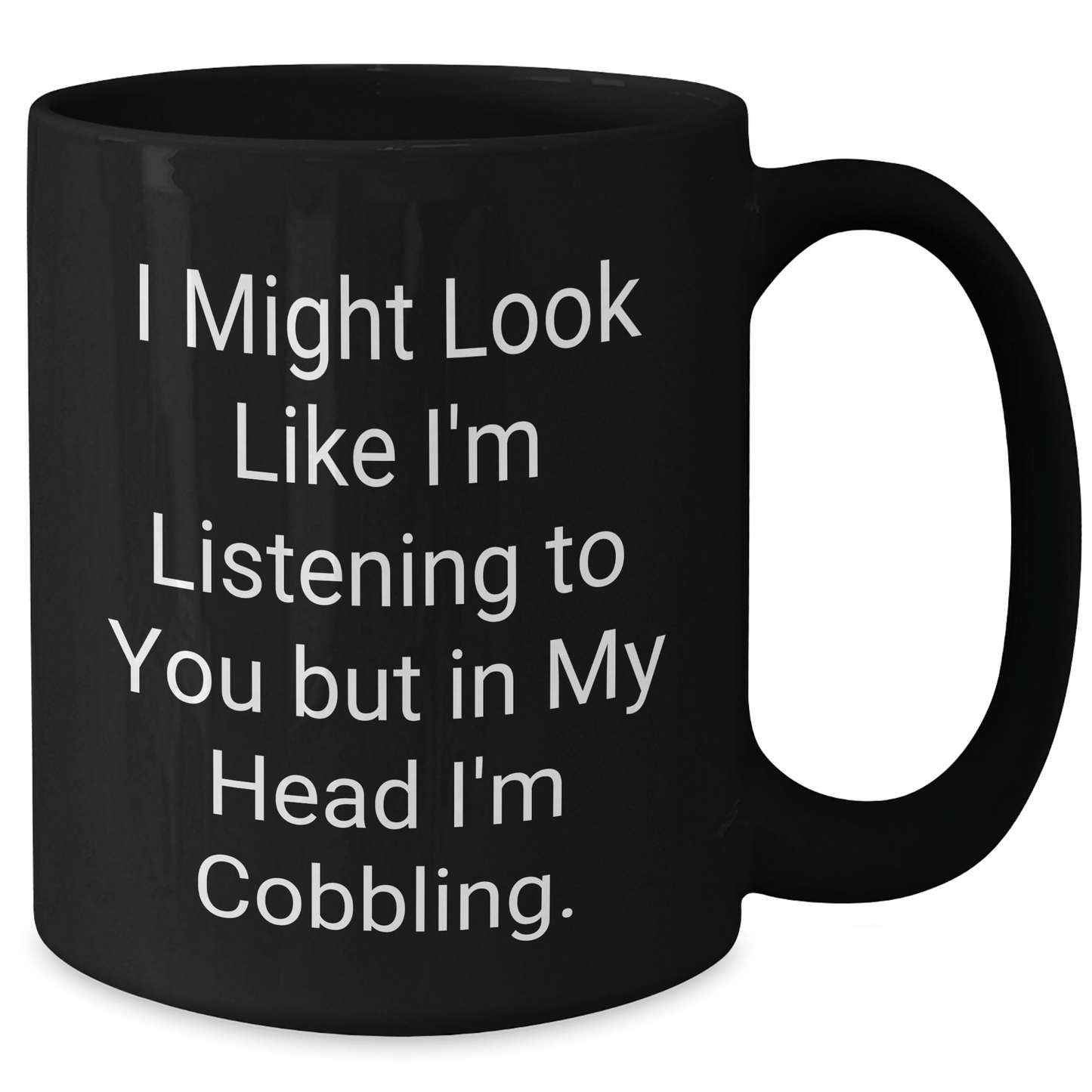 Cobbling Humor Gifts from Men Friends to Graduation Unique Gifts for Cobbling Enthusiasts Black Coffee Mug - The Buy Boom