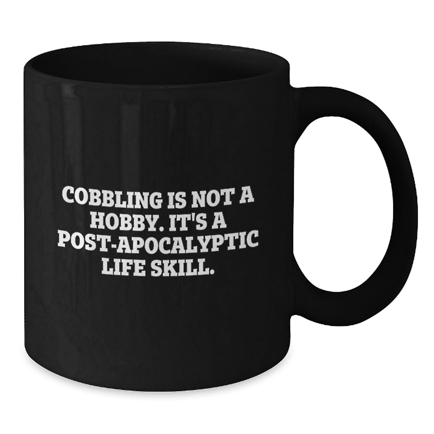 Cobbling Life Skill Funny Graduation Gifts from Family to Friends for Men and Women - Black Coffee Mug - The Buy Boom