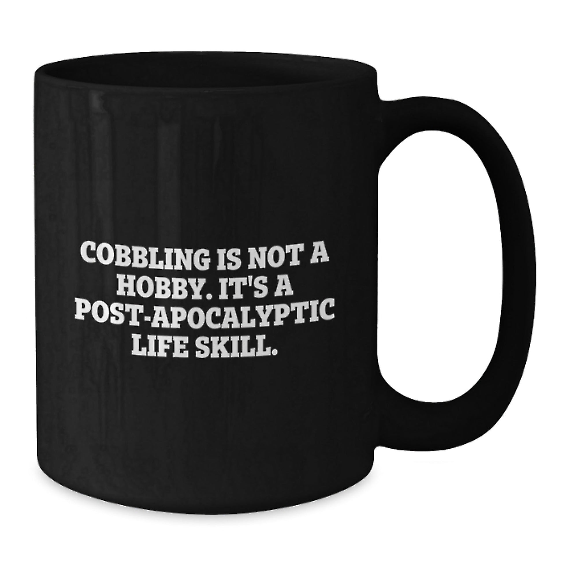 Cobbling Life Skill Funny Graduation Gifts from Family to Friends for Men and Women - Black Coffee Mug - The Buy Boom