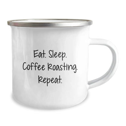 Coffee Roasting Enthusiasts Gifts from Friends for Graduation Unique Coffee Roasting Camping Mugs, Eat. Sleep. Coffee Roasting. Repeat., Funny Coffee Roasting Quote - The Buy Boom