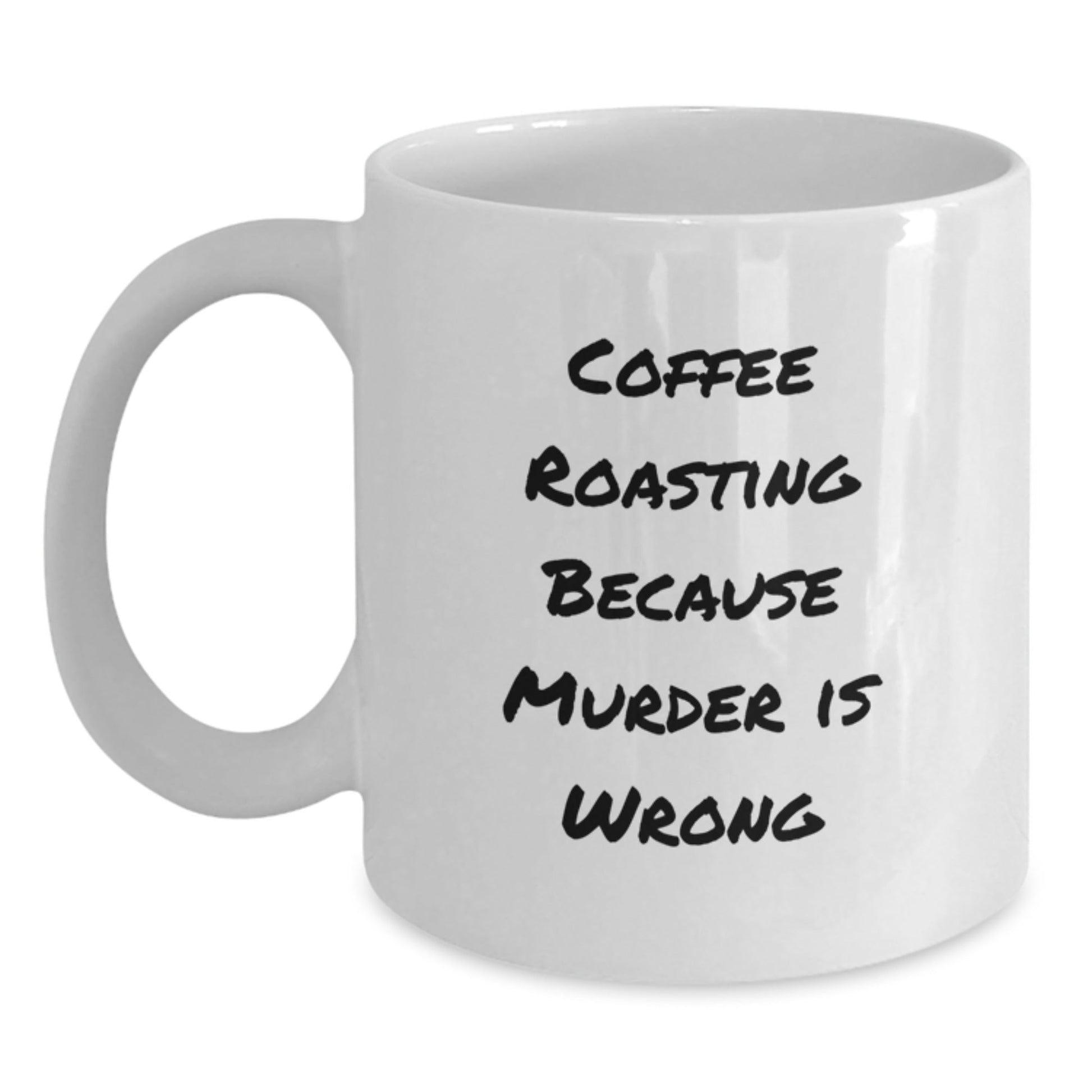 Coffee Roasting Humor, Funny Mugs Gifts from Friends for Coffee Lovers, Graduation Unique Gifts, White Coffee Mug for Men Women - The Buy Boom