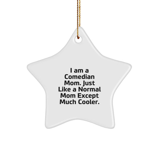 Comedian Star Ornament Funny Mom Gifts from Friends to Comedian Women for Christmas Unique Star Ornament - The Buy Boom