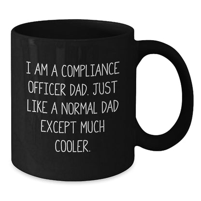 Compliance Officer Dad Funny Black Coffee Mugs Gifts for Graduation - 'I Am A Compliance Officer Dad', Unique and Humorous - The Buy Boom