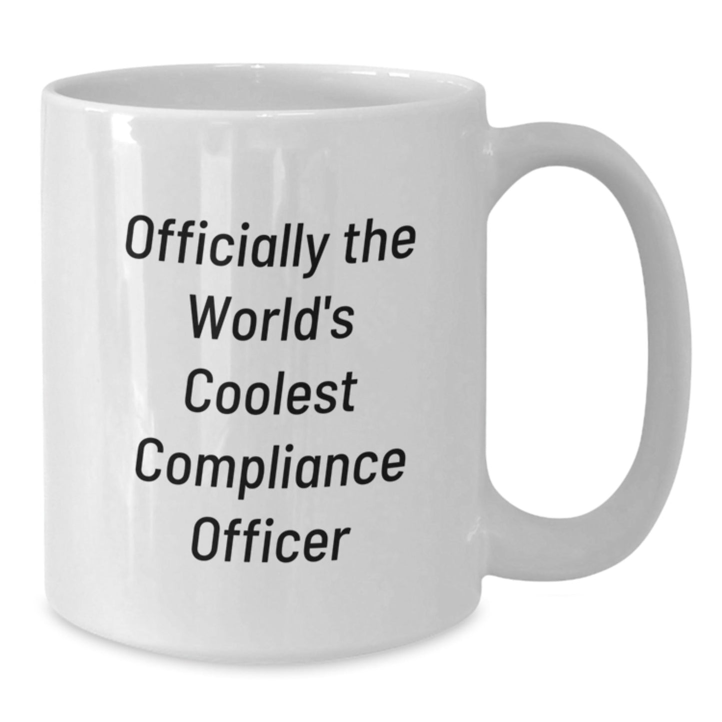 Compliance Officer Gifts Funny Quote White Coffee Mug from Friends for Graduation Unique Gifts - The Buy Boom