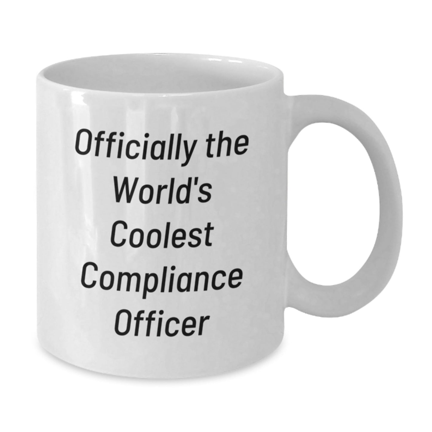 Compliance Officer Gifts Funny Quote White Coffee Mug from Friends for Graduation Unique Gifts - The Buy Boom