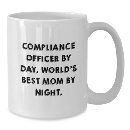 Compliance Officer Gifts, Funny White Coffee Mug, Birthday Unique Gifts from Friends, 'Compliance Officer By Day, World's Best Mom By Night.' - The Buy Boom
