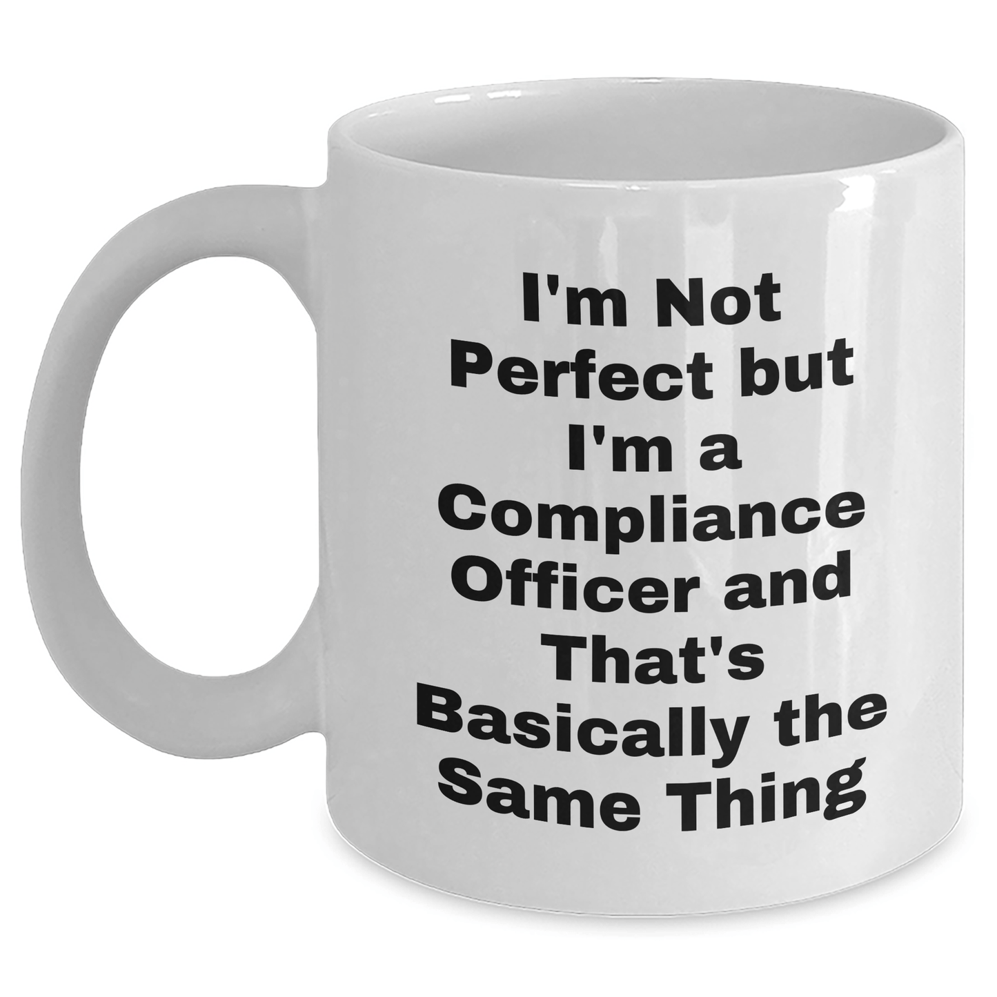 Compliance Officer Humor Gifts from Friends for Graduation Ceremonies, Funny White Coffee Mug - The Buy Boom