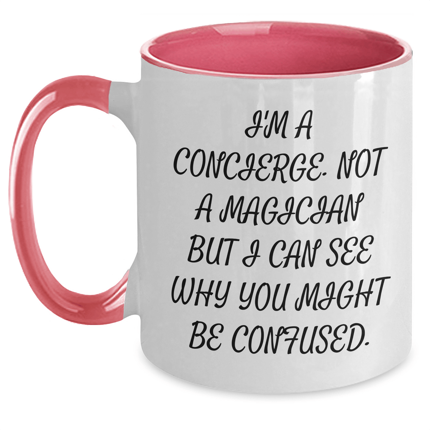 Concierge Gifts from Friends and Family - Funny Quote Two Tone Coffee Mug for Men, Women, and Coworkers - Father's Day Unique Gifts - The Buy Boom