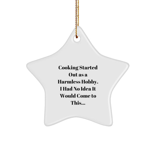 Cooking Enthusiasts' Delight, Funny Quote Star Ornament Gifts from Friends for Men, Women, and Family at Christmas - The Buy Boom