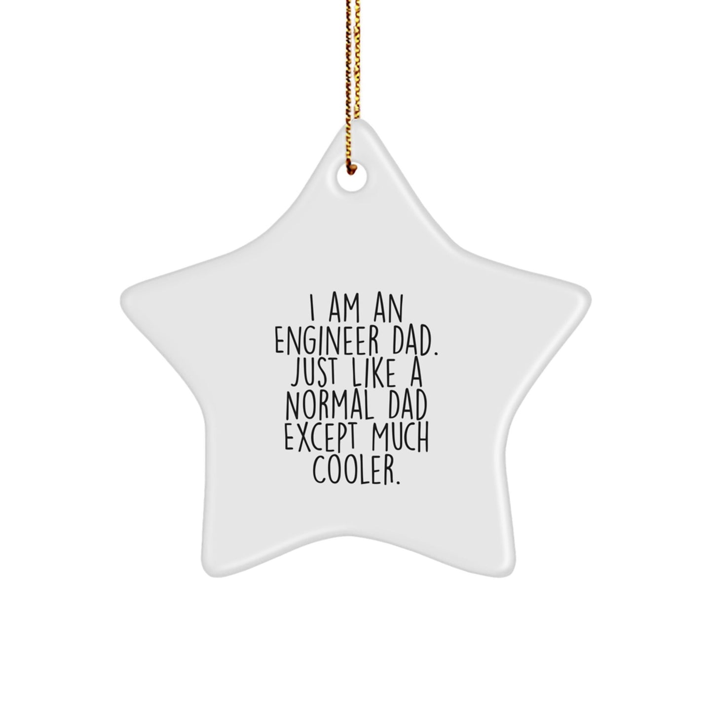 Cool Engineer Gifts from Dad - Star Ornament for Engineer Friends, Coworkers, and Family - Christmas Unique Presents - The Buy Boom